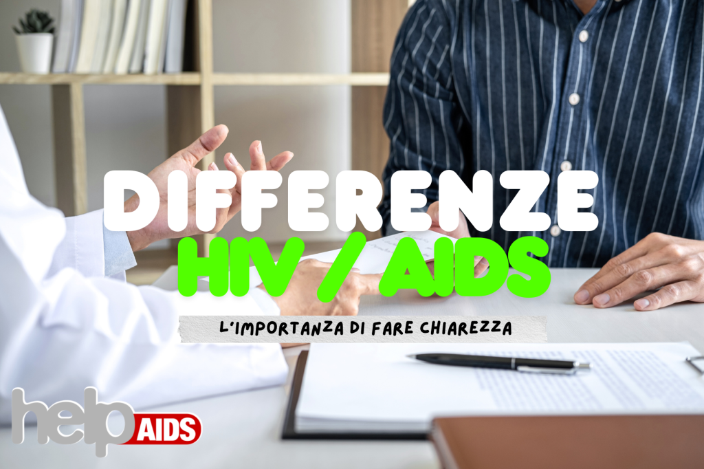 DIFFERENZE HIV AIDS